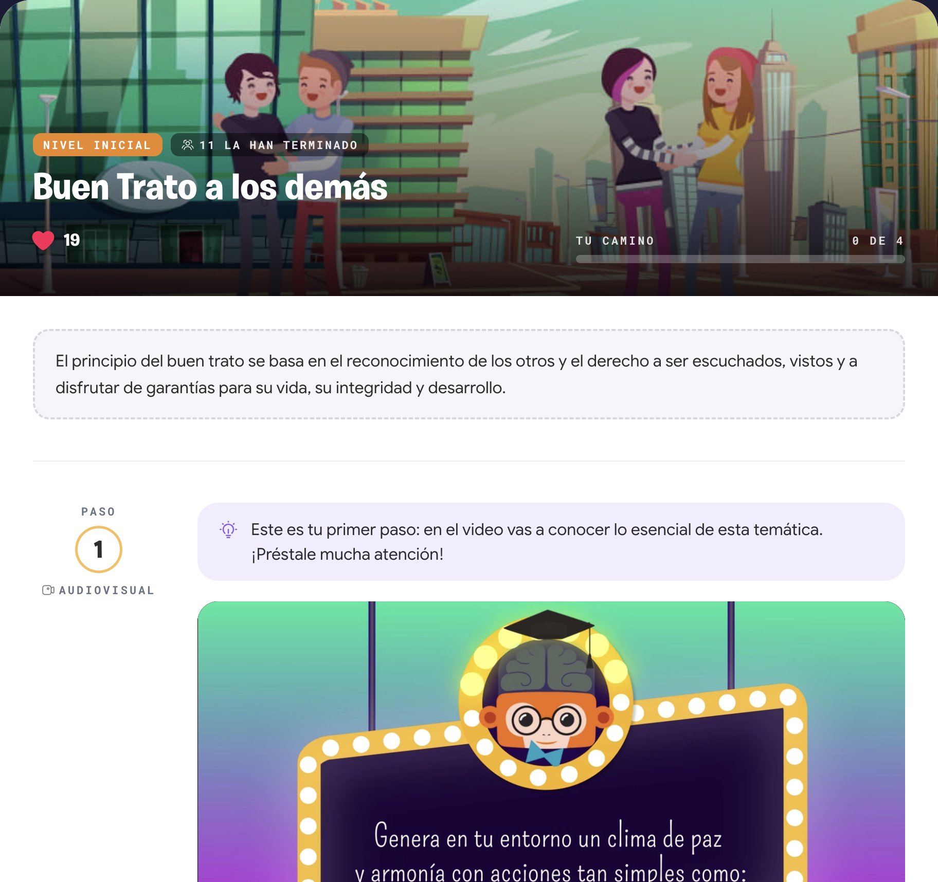 Plataforma Estudiantes: temática Buen Trato a los demás, con descripción y primer paso audiovisual